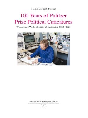 cover image of 100 Years of Pulitzer Prize Political Caricatures